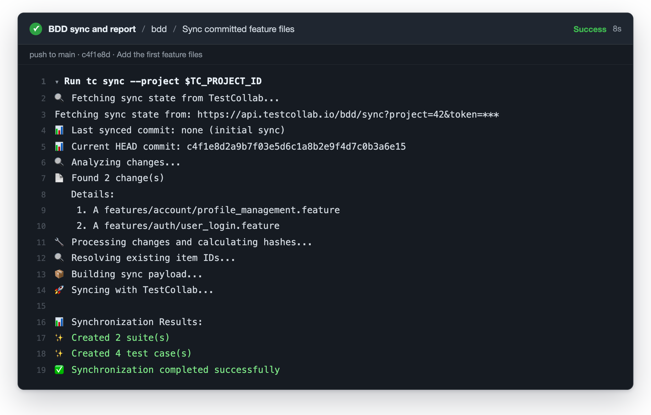 CI job log of the first tc sync run: two feature files found, two suites and four test cases created