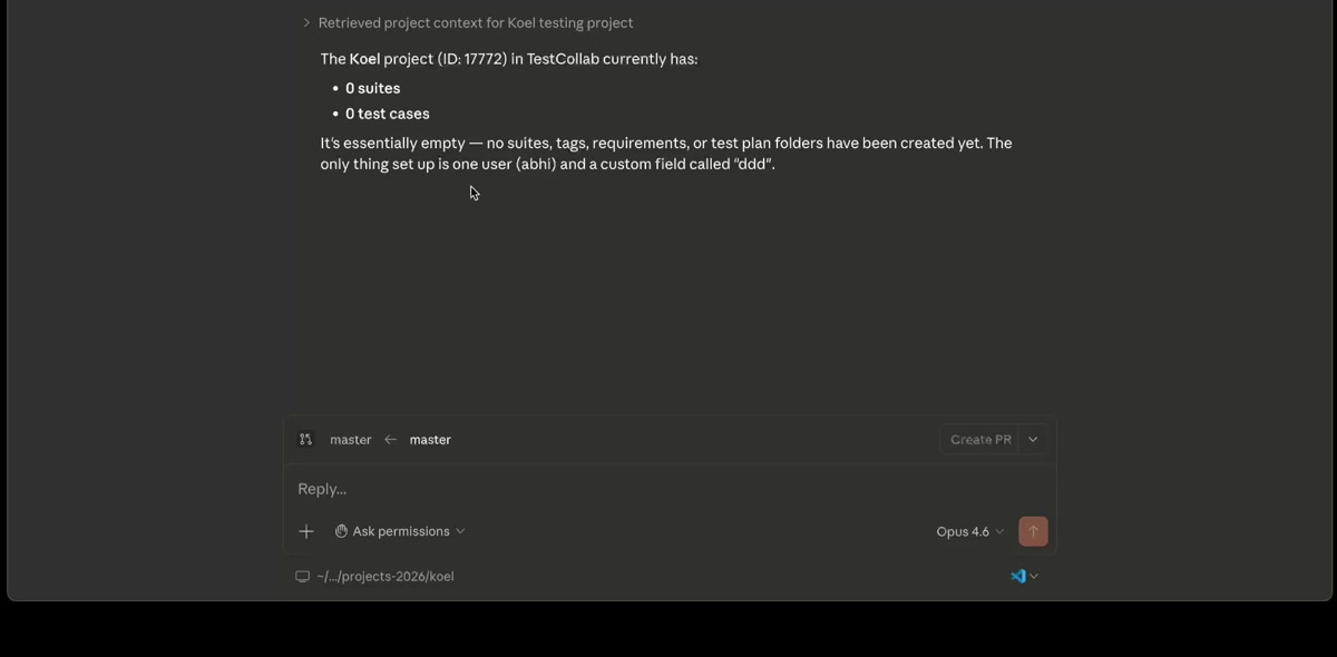 Claude Code showing 0 suites and 0 test cases in the Koel project - confirming the MCP connection is working