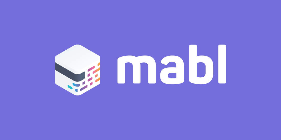 mabl - intelligent test automation with auto-healing AI
