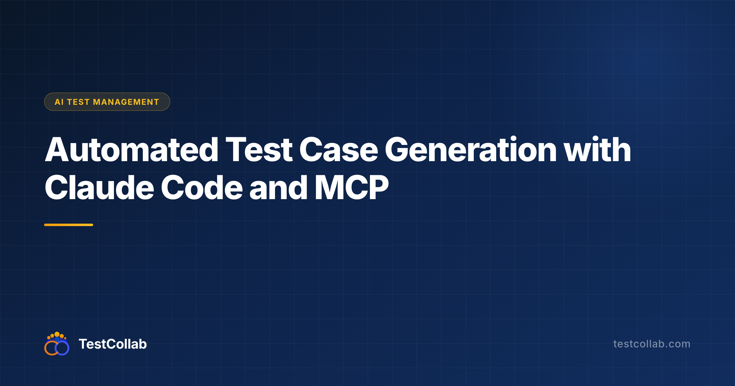 Automated Test Case Generation with Claude Code and MCP